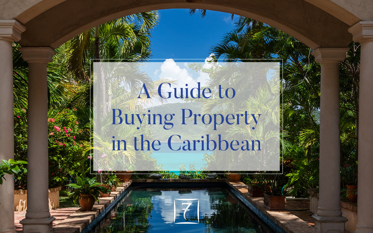 Buying Property In The Caribbean